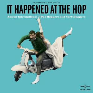 Edison International - It Happened At The Hop: Edison International Doo Woppers & Sock Hoppers (CD) (RSD 2022)