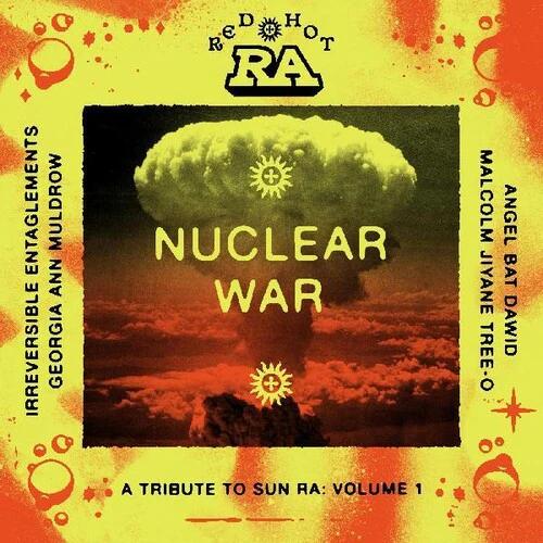 Various Artists - Red Hot & Ra: Nuclear War (RSD Black Friday 2023, 2LP Vinyl)