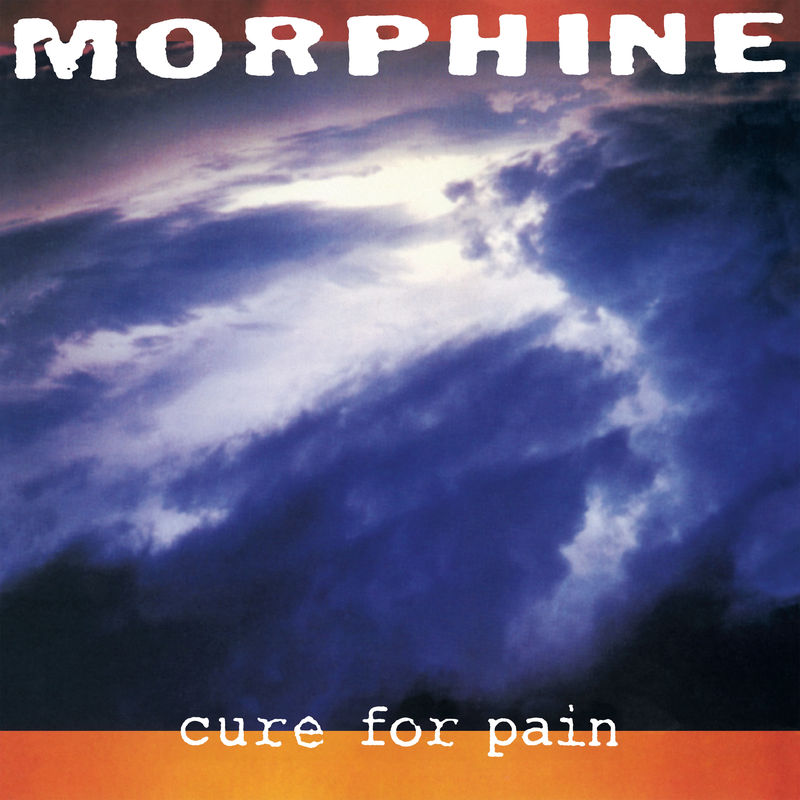 Morphine - Cure for Pain (Rocktober 2024, Black LP Vinyl, Brick & Mortar Exclusive)