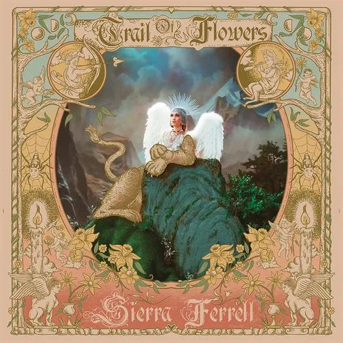 Sierra Ferrell - Trail Of Flowers (Indie Exclusive, Candyland LP Vinyl)