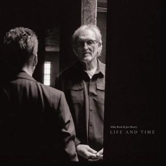 Mike Reid & Joe Henry - Life And Time (CD)
