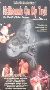 Various - Hellhounds On My Trail - The Afterlife Of Robert Johnson (VHS) (VG+, VG)
